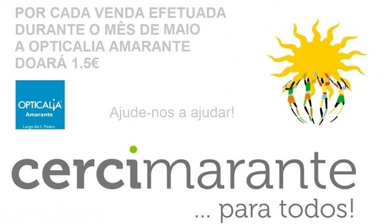 Opticália Amarante doará 1,5€ à Cercimarante, por cada venda efetuada em maio