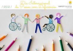 / 03 de dezembro / Dia Internacional da Pessoa com Deficiência