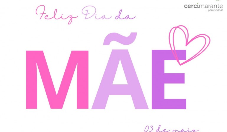 Feliz Dia da Mãe! 