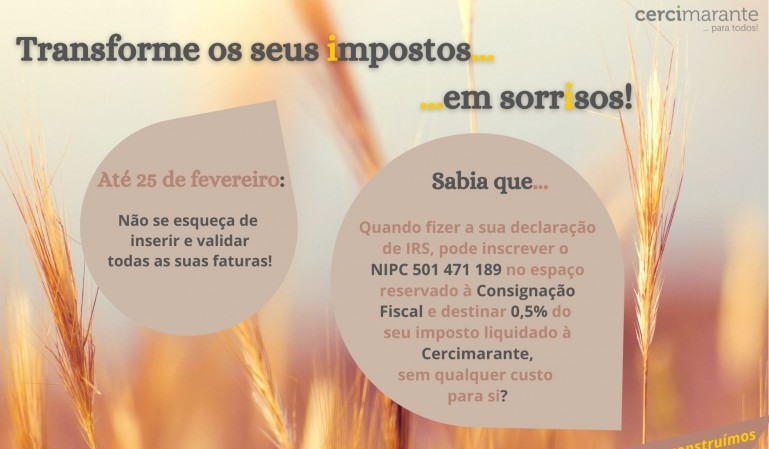Transforme os seus impostos... em sorrisos!