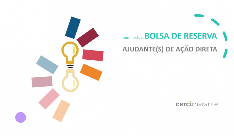 CONSTITUIÇÃO DE BOLSA DE RESERVA para o recrutamento de AJUDANTE(S) DE AÇÃO DIRETA.